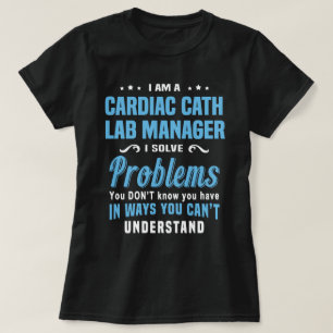 T-shirt Cardiac Cath Lab Manager