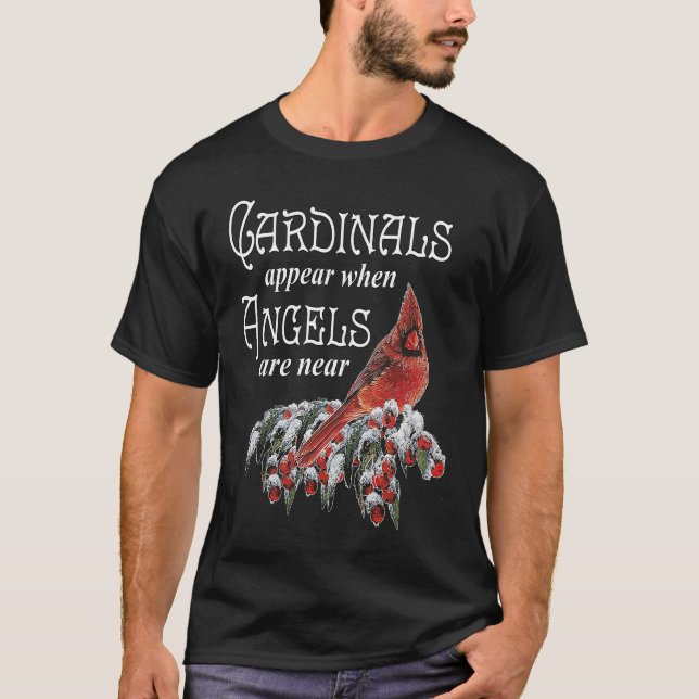 T-shirt Cardinals Appear When Angels Are Near Bird Lover C (Devant)