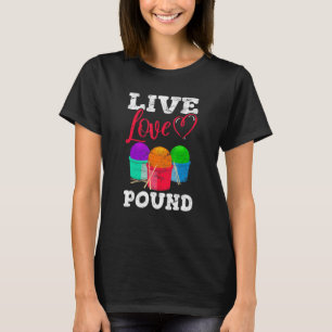 T-shirt Cardio Drumming Live Love Pound Entraînement Fitne