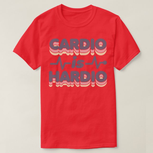 T-shirt Cardio est Hardio Funny Gym Running Retro les anné (Design devant)