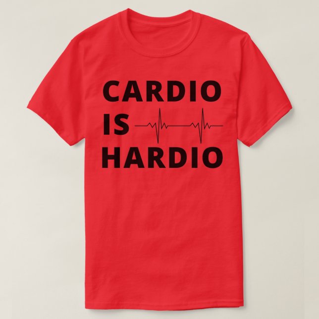 T-shirt cardio est un cadeau pour les amateurs de gym pour (Design devant)