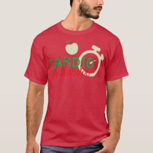 T-shirt Cardio Is Hardio 2