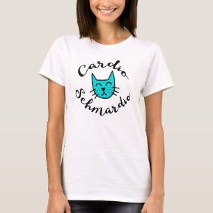 T-shirt Cardio Schmardio Lazy Cat Funny