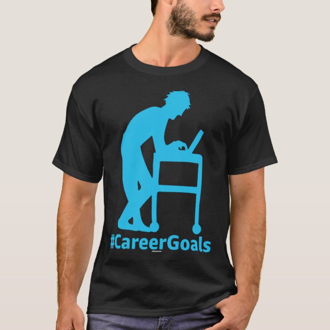 T-shirt CareerGoals Work Swagazon AM OPS PA Career Goals L (Devant)