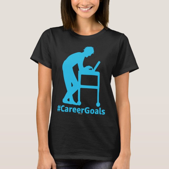 T-shirt CareerGoals Work Swagazon AM OPS PA Career Goals L (Devant)