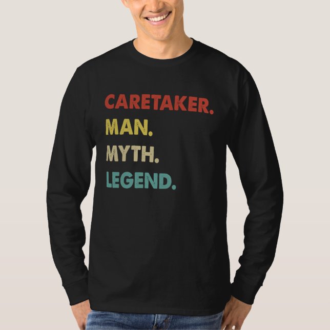 T-shirt Caretaker Man Myth Legend (Devant)