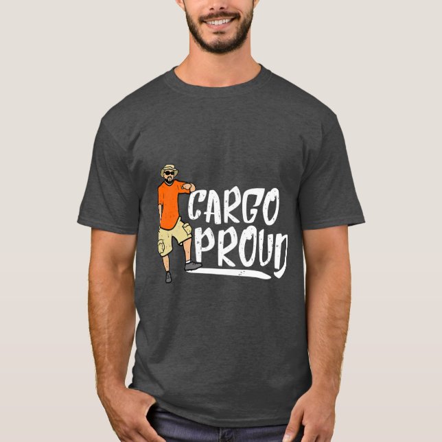 T-shirt Cargo short Meme Cargo Proud (Devant)