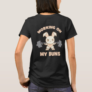 T-shirt Caricature Bunny - Travailler Sur Mes Buns - Gym