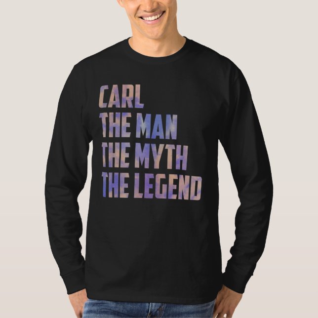 T-shirt Carl L'Homme Le Mythe La Légende Fête des pères Fi (Devant)