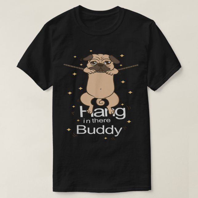 T-shirt Carlin Accrochez-Vous Là Pot Puggle Propriétaire P (Design devant)