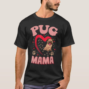 T-shirt Carlin amusant Mama animal de compagnie Vêtements
