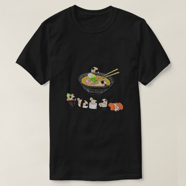 T-shirt Carlin amusant Sushi Ramen Bowl mignon Japonais Ka (Design devant)
