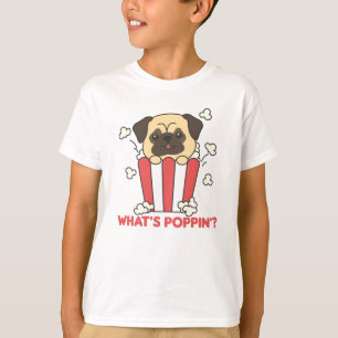 T-shirt Carlin Chien Popcorn Whats Poppin Funny