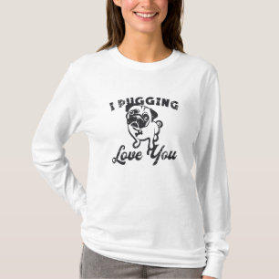 T-shirt Carlin I Pugging Love You Dog Vintage Funny Cadeau