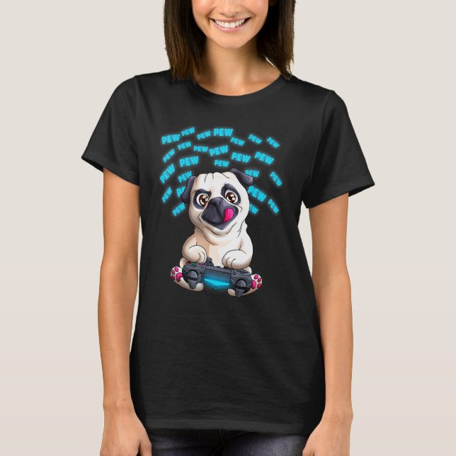 T-shirt Carlin joueur de Pew  Pewpewpew Pug de jeu vidéo (Devant)