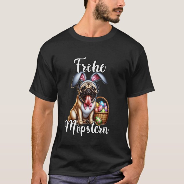 T-shirt Carlin Joyeuses Pâques Carlin Frohe Mopstern Mops  (Devant)