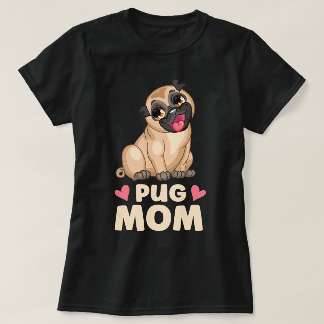 T-shirt Carlin mignon Maman Cartoon Chiot Amoureux des chi (Design devant)