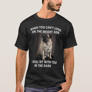 T-shirt Carlin quand vous ne pouvez pas regarder du côté l