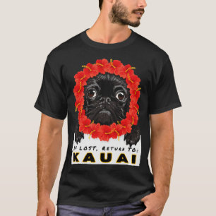 T-shirt Carlin Si Perdu Retour À Kauai Vacation Souvenir C