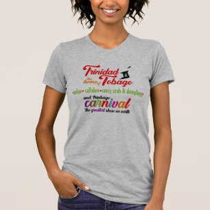 T-shirt Carnaval de Trinité-et-Tobago et nos plats favoris