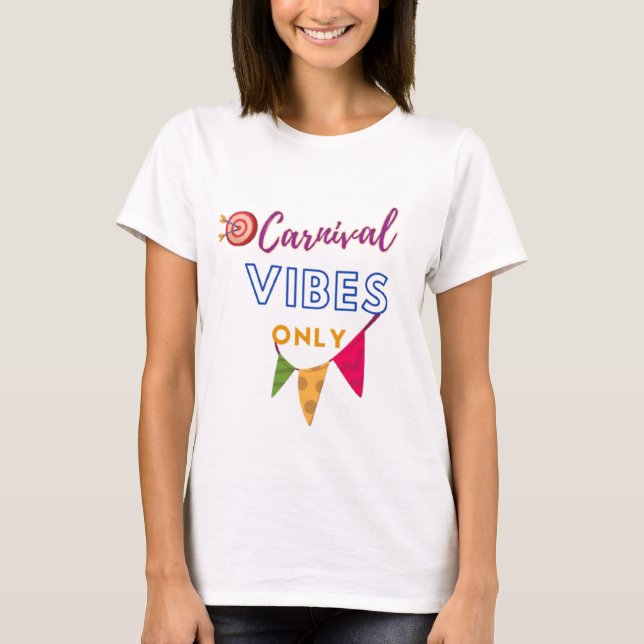 T-Shirt Carnival Dreamer pour femmes (Devant)