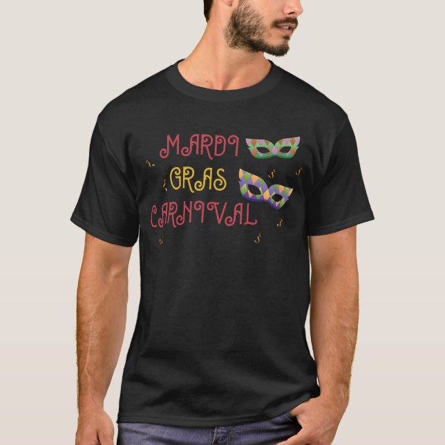 T-shirt Carnival for a carnival fan (Devant)