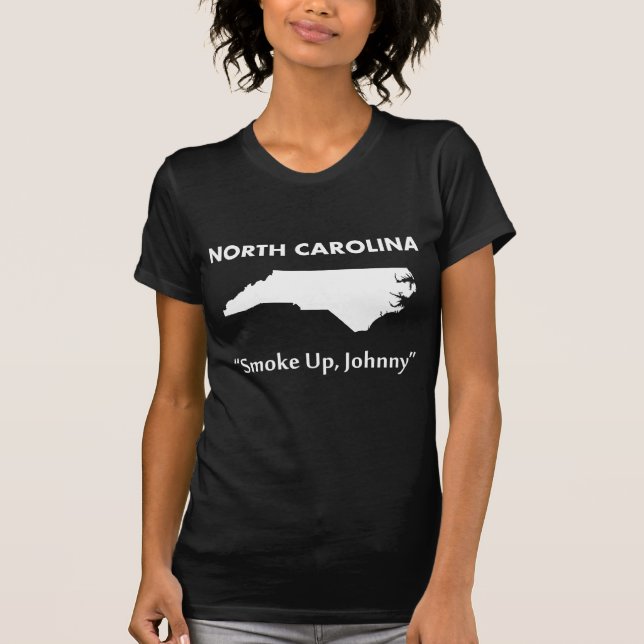 T-shirt Caroline du Nord - Fume, Johnny ! (Devant)