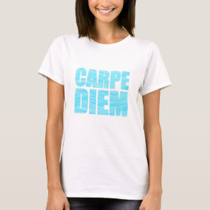 T-shirt Carpe Diem