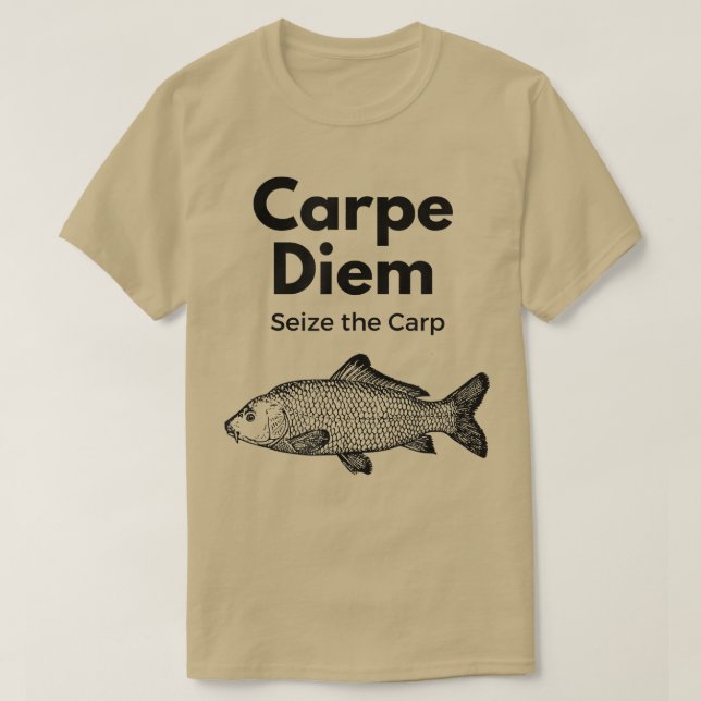 T-shirt Carpe Diem Saisir La Pêche À La Carpe, Funny279  (Design devant)