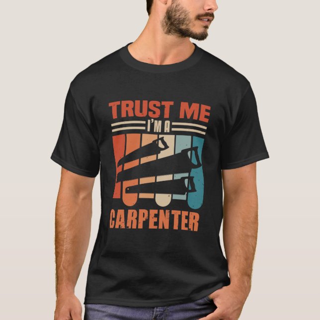 T-shirt Carpenter carpenter cadeau rétro (Devant)