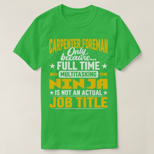 T-shirt Carpenter Foreman Titre du travail Funny Carpenter (Design devant)