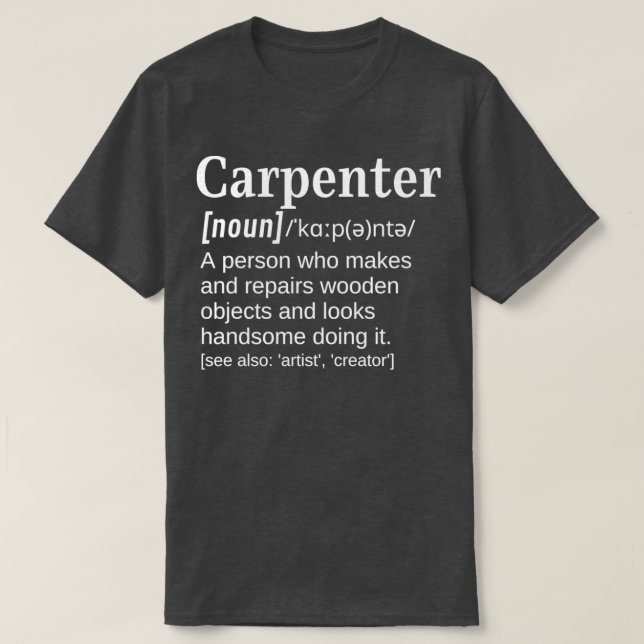 T-shirt Carpenter Handsome Personne travaillant avec Wood  (Design devant)