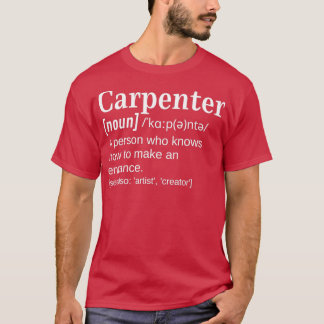 T-shirt Carpenter Joiner Cadeau Funny Clever Définition Co