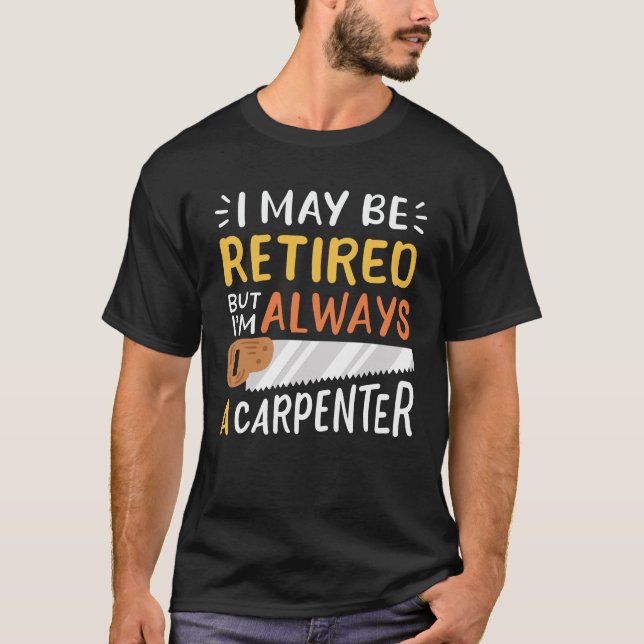 T-shirt Carpentier retraité (Devant)
