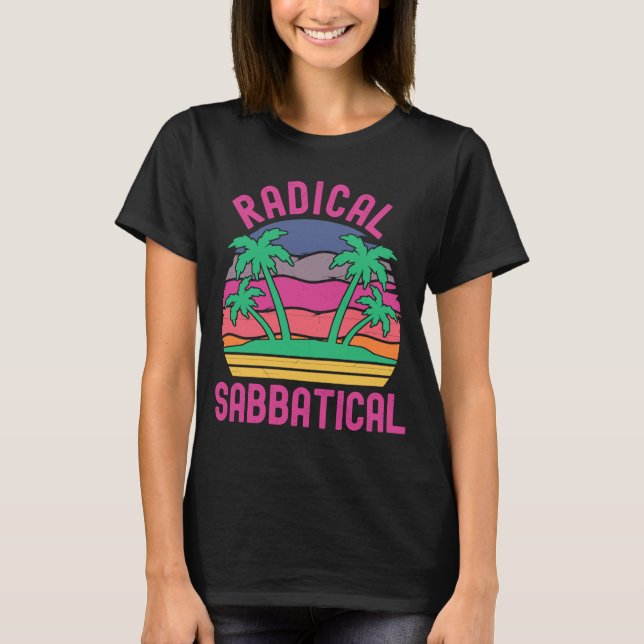 T-shirt Carrière sabbatique radicale rupture sabbatique éc (Devant)