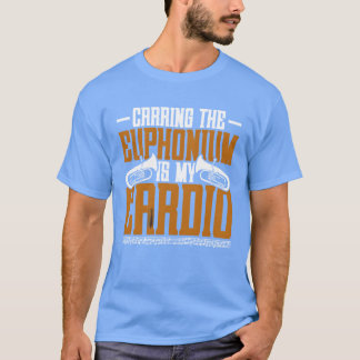 T-shirt Carringhe Euphonium Is My Cardio retro