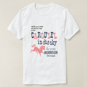 T-shirt Carrousel dans le ciel. Top of the Morrison, Chica
