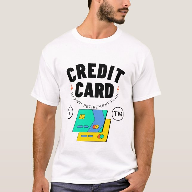 T-shirt Carte de crédit : mon régime anti-retraite (Devant)