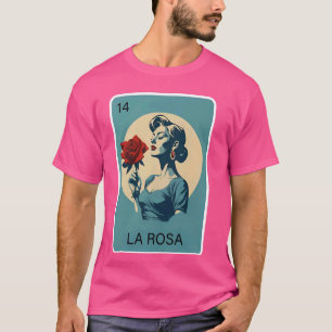T-shirt Carte de loterie mexicaine La Rosa Card