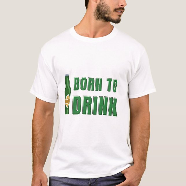 T-shirt Carte graphique Né pour Boire une bouteille verte (Devant)