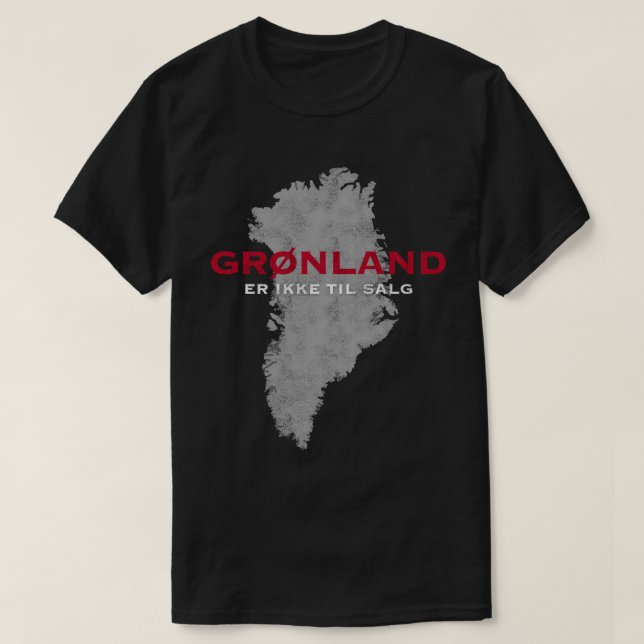 T-shirt Carte Grønland Er Ikke Til Salg (Design devant)