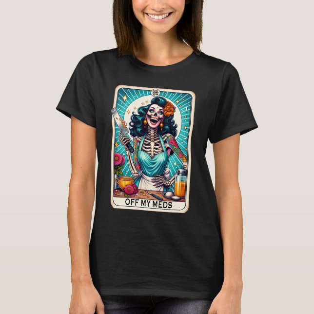 T-shirt Carte Tarot Drôle/Désactivé Mes Mousses (Devant)