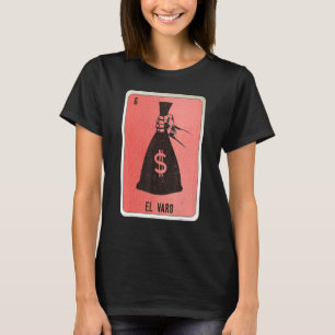 T-shirt Cartes de loto Bingo de l'argot mexicain El Varo 1