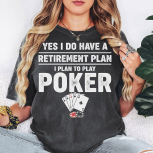 T-shirt Cartes de poker pour plan de retraite Cadeau drôle