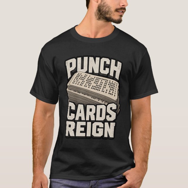 T-shirt Cartes perforées règnent Citation de programmeur i (Devant)