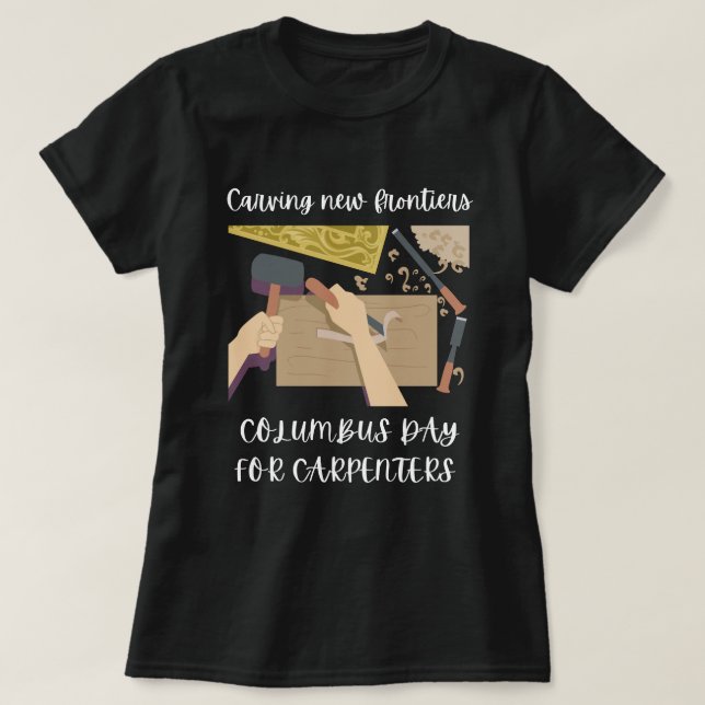 T-shirt "Carving New Frontiers - Columbus Day..." (Design devant)