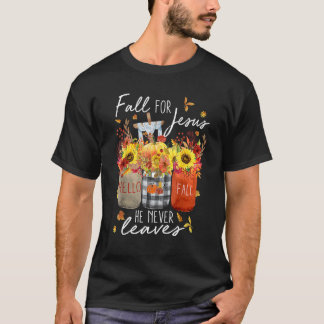 T-shirt Cas For Jesus He Never Leaves Women Christian Fai