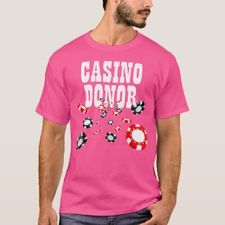 T-shirt Casino Donateur Jeu Jeu Joueur Joueur Chips