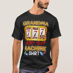 T-shirt Casino Granny GRANDMA LUCKY SLOT MACHINE SHIRT 777