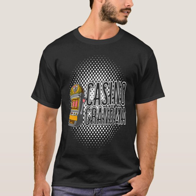 T-shirt Casino slot machines gambler gambling pub saying   (Devant)